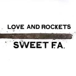 Love and Rockets - Sweet F.A. 2xLP Vinyl Record