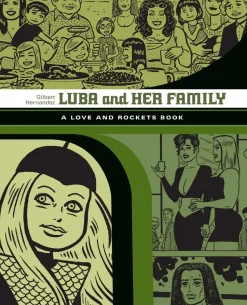 Love and Rockets Library - Luba and Her Family by Gilbert Hernandez Paperback