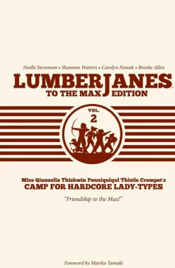 Lumberjanes - To the Max Edition Volume 02 Hardcover