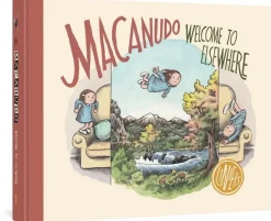 Macanudo - Welcome to Elsewhere Hardcover Book