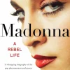 Madonna: A Rebel Life by Mary Gabriel Hardcover Book