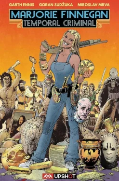 Majorie Finnegan: Temporal Criminal by Garth Ennis Trade Paperback Book