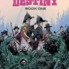 Manifest Destiny - Deluxe Edition Volume 01 Hardcover Book
