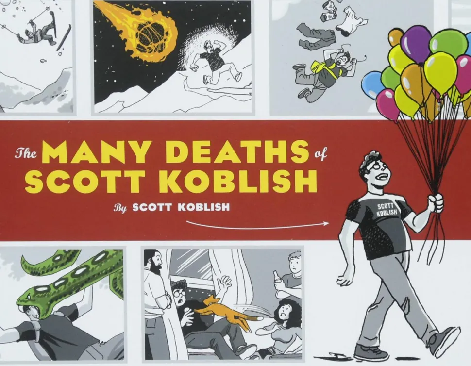 Many Deaths of Scott Koblish - Hardcover