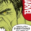 Marvel - Absolutely Everything You Need to Know Hardcover Book