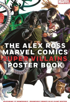 Marvel - The Alex Ross Marvel Comics Super Villains Poster Book Paperback Book