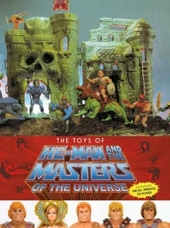 Masters of the Universe - The Toys of He-Man and The Masters of the Universe Hardcover Book