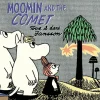 Moomin - Moomin and the Comet Paperback
