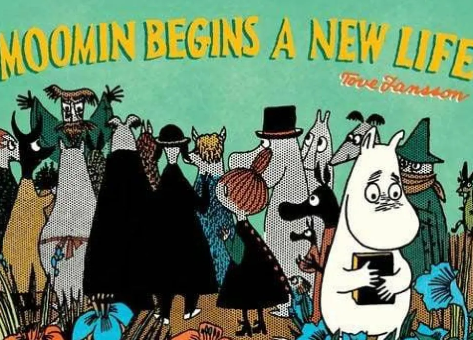 Moomin - Moomin Begins a New Life Paperback