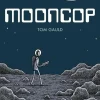Mooncop by Tom Gauld Hardcover
