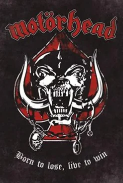 Motorhead - Born to Lose, Live to Win Poster (1234)