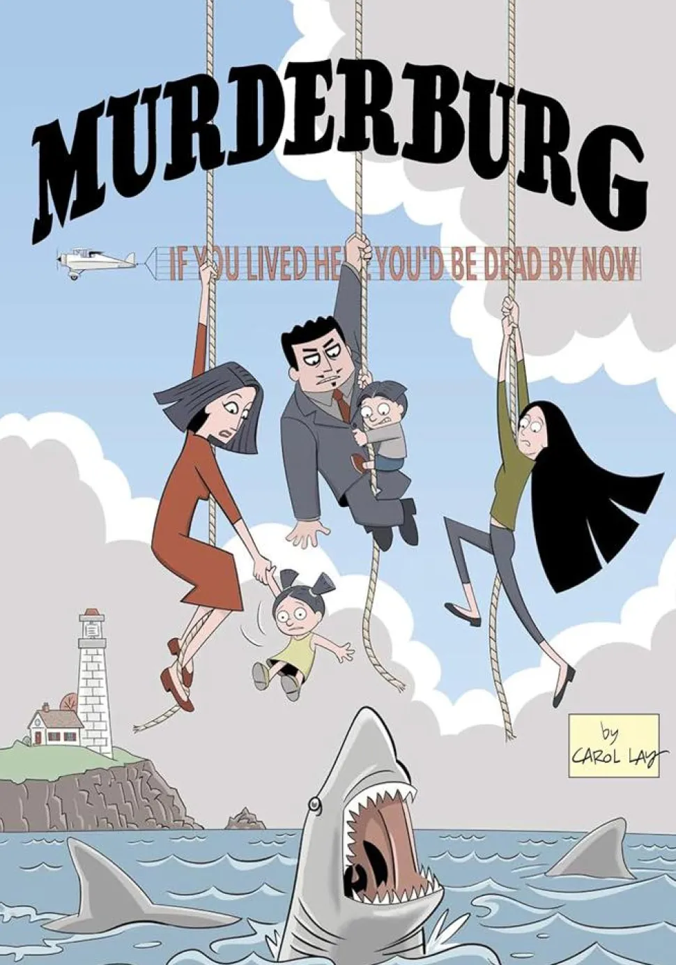 Murderburg by Carol Lay Paperback Book