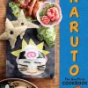 Naruto - The Unofficial Cookbook Hardcover Book