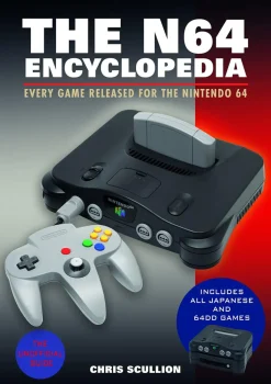 Nintendo - The N64 Encyclopedia: Every Game Released for the Nintendo 64 Paperback Book