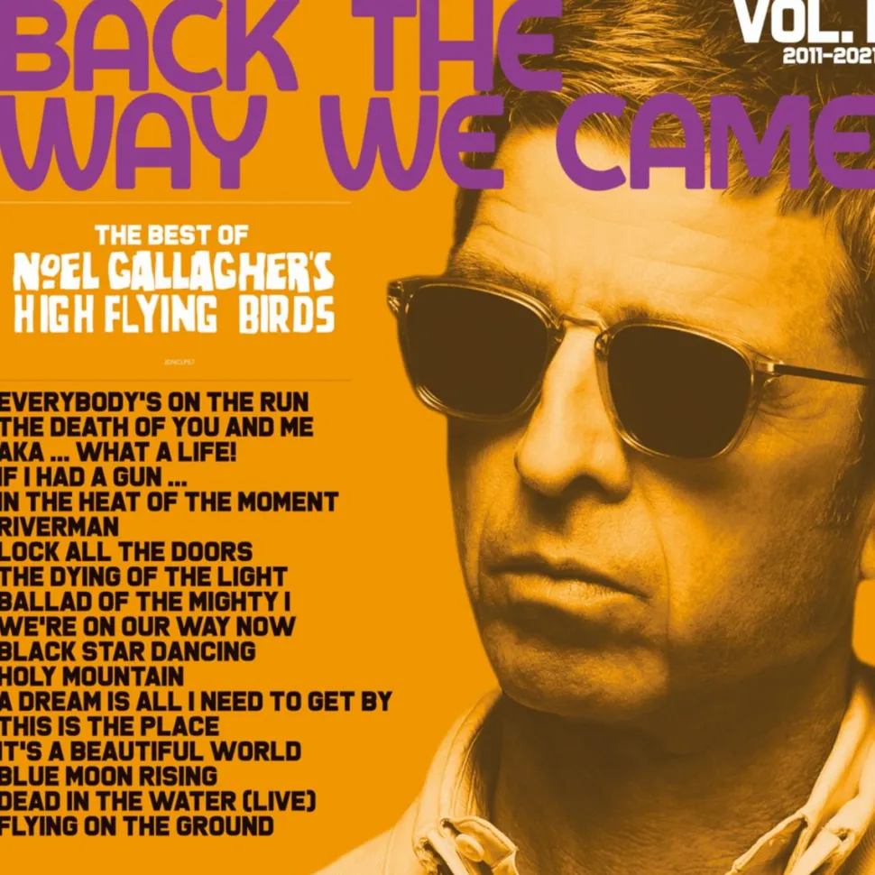 Noel Gallagher's High Flying Birds - Back The Way We Came: Vol. 1 (2011 - 2021) 4xLP & 3CD Deluxe Vinyl Record Box Set (Includes Bonus 7”)
