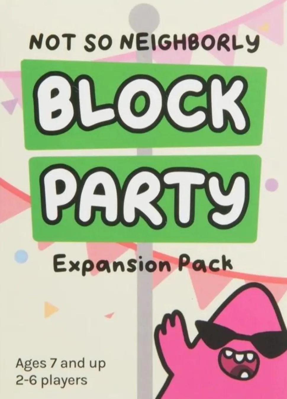Not So Neighborly - Block Party Card Game Expansion Pack