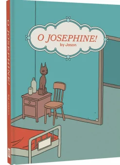O Josephine by Jason Hardcover