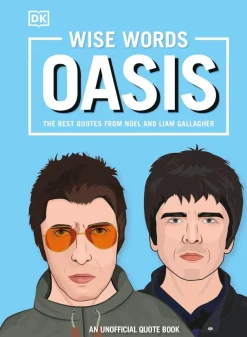 Oasis - Wise Words Oasis: The Best Quotes from Noel and Liam Gallagher Hardcover Book