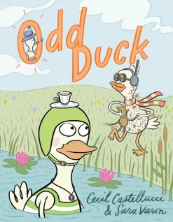 Odd Duck by Sara Varon Hardcover