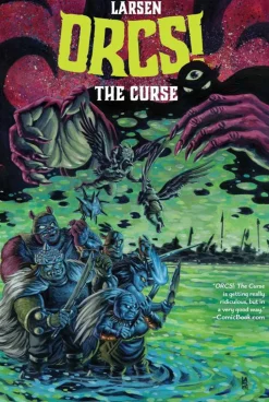 Orcs!: The Curse by Christine Larsen Paperback Book
