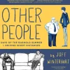 Other People: Days of Bagold Summer & Driving Short Distances by Joff Winterhart Hardcover