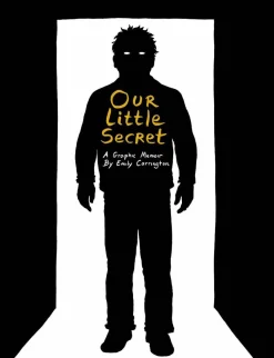 Our Little Secret by Emily Carrington Hardcover Book
