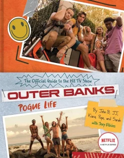 Outer Banks - Pogue Life: The Official Guide to the Hit TV Show Hardcover Book
