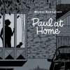 Paul At Home by Michel Rabagliati Paperback Book