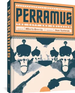 Perramus: The City and Oblivion by Alberto Breccia & Juan Sasturain Hardcover Book