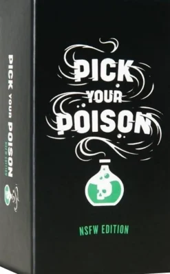 Pick Your Poison - NSFW Edition Card Game