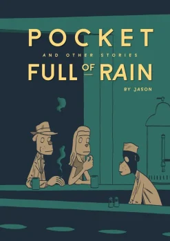 Pocket Full of Rain and Other Stories by Jason Hardcover Book