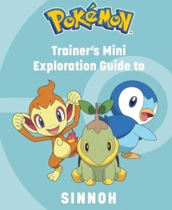 Pokemon - Trainer’s Mini Exploration Guide to Sinnoh Hardcover Book