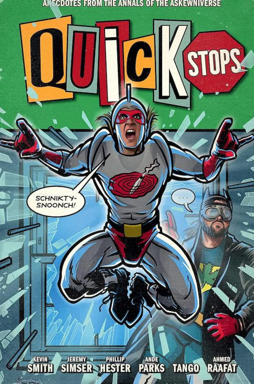 Quick Stops by Kevin Smith Hardcover Book