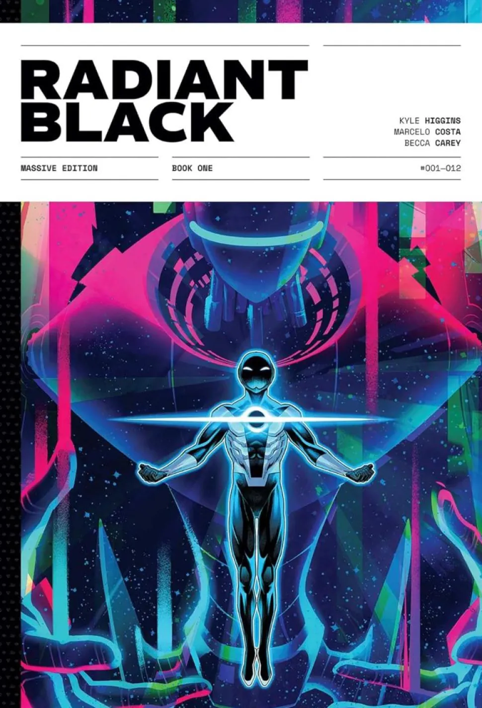 Radiant Black - Massive Edition Book One Hardcover Book