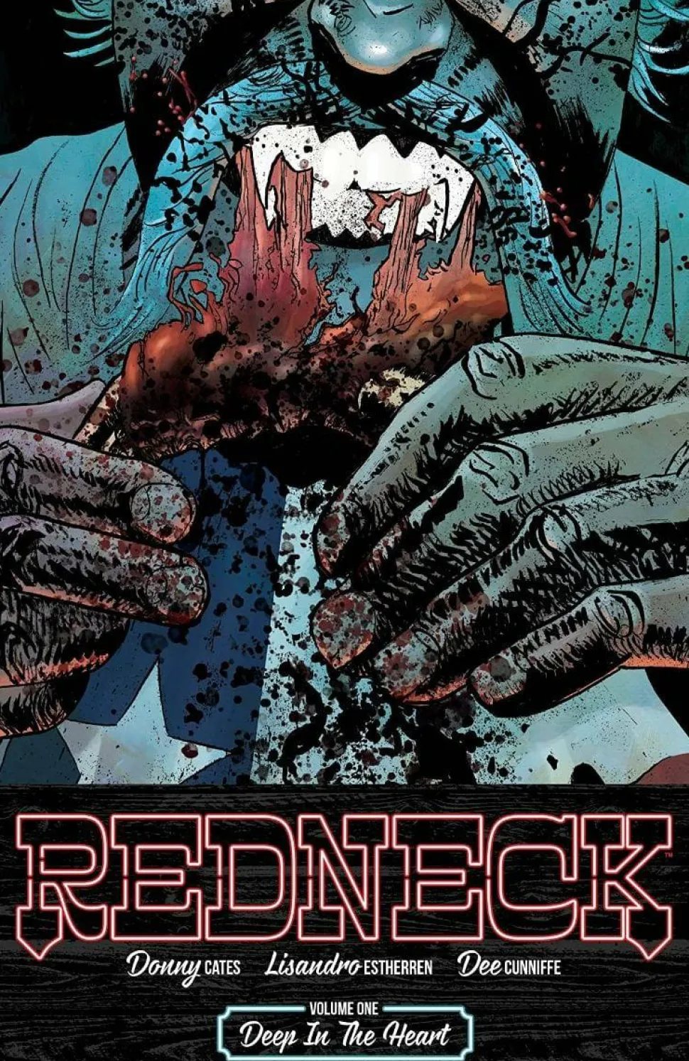 Redneck - Volume 01 Deep in the Heart Trade Paperback Book