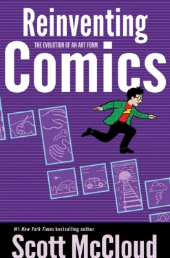 Reinventing Comics: The Evolution of an Art Form by Scott McCloud Paperback Book