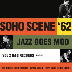 Rhythm & Blues Records - Soho Scene '62 Vol. 2 (Jazz Goes Mod) LP Vinyl Record (2023 Record Store Day Exclusive)