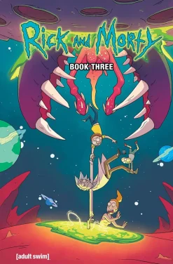 Rick and Morty - Book Three Deluxe Edition Hardcover Book