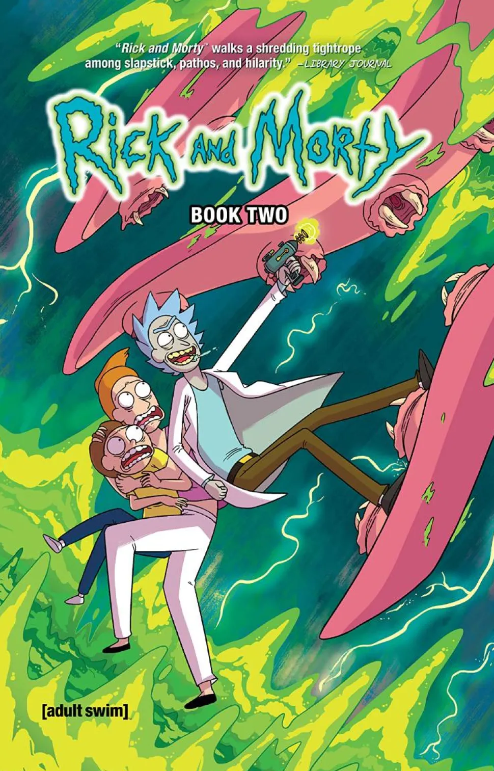 Rick and Morty - Book Two Deluxe Edition Hardcover Book (INT SALES ONLY)
