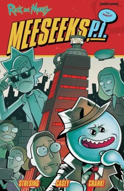 Rick and Morty - Meeseeks, P.I. Trade Paperback Book