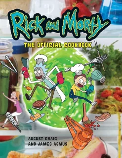 Rick and Morty - The Official Cookbook Hardcover Book