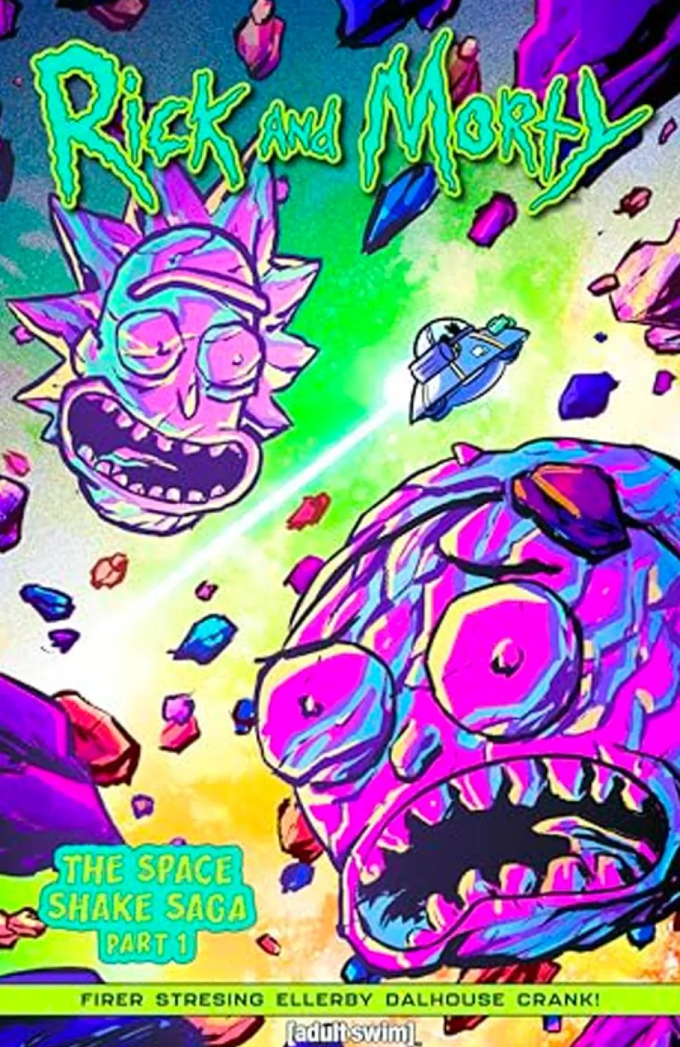 Rick and Morty - The Space Shake Saga Part 01 Trade Paperback Book