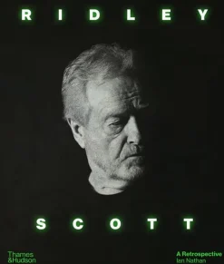 Ridley Scott: A Retrospective by Ian Nathan Paperback Book