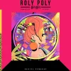 Roly Poly by Daniel Semanas Hardcover
