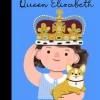 Royal Family - Queen Elizabeth II Little People, Big Dreams Hardcover Book