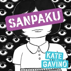 Sanpaku by Kate Gavino Hardcover