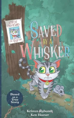 Saved by A Whisker by Kristen Rybandt Paperback Book