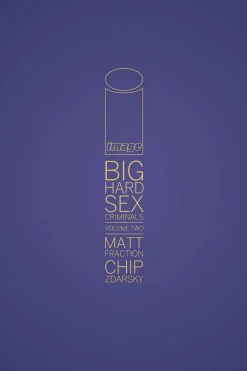 Sex Criminals - Big Hard Sex Criminals Volume 02 Hardcover Book