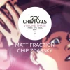 Sex Criminals - Volume 03 Three The Hard Way Trade Paperback