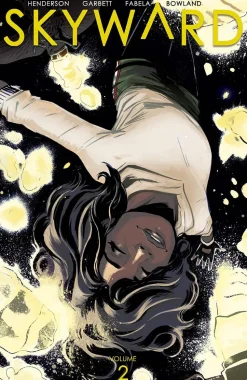 Skyward - Volume 02 Here There Be Dragonflies Trade Paperback Book